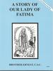 A Story of Our Lady of Fatima (Dujarie Press)