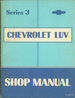 Shop Manual. Chevrolet--Luv