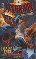 Deadly Cure: Spider-Man Super-Thriller #2