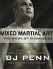 Mixed Martial Arts: the Book of Knowledge