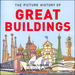 The Picture History of Great Buildings