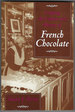 Crafting the Culture and History of French Chocolate