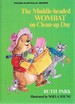 The Muddle-Headed Wombat on Clean Up Day