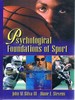 Psychological Foundations of Sport