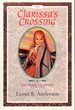 Clarissa's Crossing, 1856 (the Latter-Day Daughters Series)