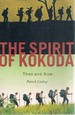 The Spirit of Kokoda: Then and Now