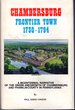 Chambersburg: (Pennsylvania) Frontier Town, 1730-1794