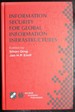 Information Security for Global Information Infrastructures: Ifip Tc11 Sixteenth Annual Working Conference on Information Security August 22-24, 2000, ...in Information and Communication Technology)