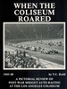 When the Coliseum Roared 1945-48 a Pictorial Review of Post-War Midget Auto Racing at the Los Angeles Colisem