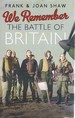 We Remember the Battle of Britain