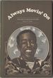 Always Movin' on: the Life of Langston Hughes