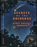 Secrets of the Universe: Scenes From the Journey Home