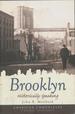 Brooklyn: Historically Speaking (American Chronicles)