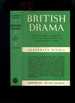 British Drama: an Historical Survey From the Beginnings to the Present Time