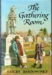 The Gathering Room [Signed & Inscribed By Author]