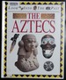 The Aztecs (Look Into the Past)