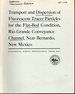 Transport and Dispersion of Fluorescent Tracer Particles for the Flat-Bed Condition, Rio Grande Conveyance Channel, Newar Bernardo, New Mexico: Sediment Transport in Alluvial Channels; Geological Survey Professional Paper 562-I