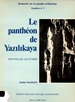 Le Pantheon De Yazilikaya: Nouvelles Lectures