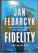 Fidelity: a Kay Malloy Novel