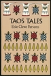 Taos Tales