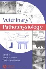 Veterinary Pathophysiology [English] [Hardcover] Veterinary Medicine Pathology Metabolic Disorders Infectious Diseases Mammals Reproductive System Muscle Disease Central Nervous System Neurologic Welfare Stress Animal Behaviour the Liver Endocrin...