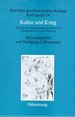 Kultur Und Krieg Die Rolle Der Intellektuellen, Knstler Und Schriftsteller Im Ersten Weltkrieg Schriften Des Historischen Kollegs [Gebundene Ausgabe] Prof. Dr. Wolfgang J. Mommsen Marburg Professor Fr Mittlere Und Neuere Geschichte Universitt D...