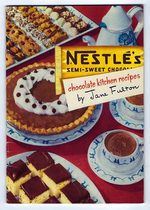 Nestle's Semi-Sweet Chocolate Kitchen Recipes