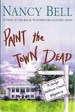 Paint the Town Dead