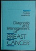 Diagnosis and Management of Breast Cancer