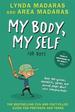 My Body, My Self for Boys: Revised Edition (What's Happening to My Body? )