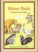 Palmer Patch [Signed & Insc By Author]