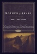 Mother of Pearl: a Novel
