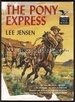 The Pony Express