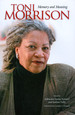 Toni Morrison: Memory and Meaning
