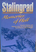 Stalingrad: Memories of Hell