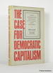 The Case for Democratic Capitalism