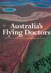 Australia's Flying Doctors-the Royal Flying Doctor Service of Australia