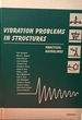 Vibration Problems in Structures