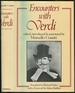 Encounters With Verdi