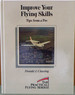 Improve Your Flying Skills: Tips from a Pro