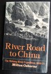 River Road to China: the Mekong River Expedition, 1866-1873