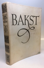 Bakst: the Story of Leon Bakst's Life