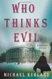 Who Thinks Evil: a Professor Moriarty Novel (Professor Moriarty Novels)