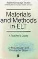 Materials and Methods in Elt: a Teacher's Guide