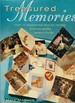 Treasured Memories: Over 35 Inspirational Ideas for Creating Heirloom-Quality Memory Books