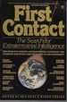First Contact: the Search for Extraterrestial Intelligence