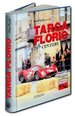 The Legendary Targa Florio: a Twentieth Century Story Centenary Book (Englisch) [Hardcover] Pino Fondi Motorsport Radsport Rennsport Car Racing Geschichte Mille Miglia Coppa Florio