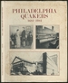 Philadelphia Quakers, 1681-1981: a Tercentenary Family Album