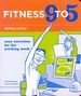 Fitness 9 to 5: Easy Exercises for the Working Week