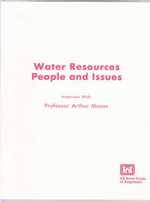 Water Resources Perole and Issues Interview With Professor Arthur Maass